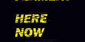 FERMENT - HERE NOW NEVER